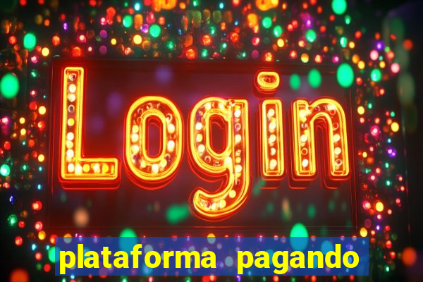 plataforma pagando fortune tiger